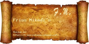 Friss Mikeás névjegykártya